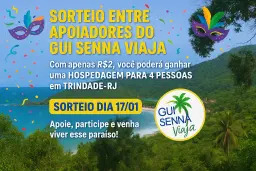 Sorteio 5 Diárias Para 4 Pessoas No Carnaval em Trindade-Rj