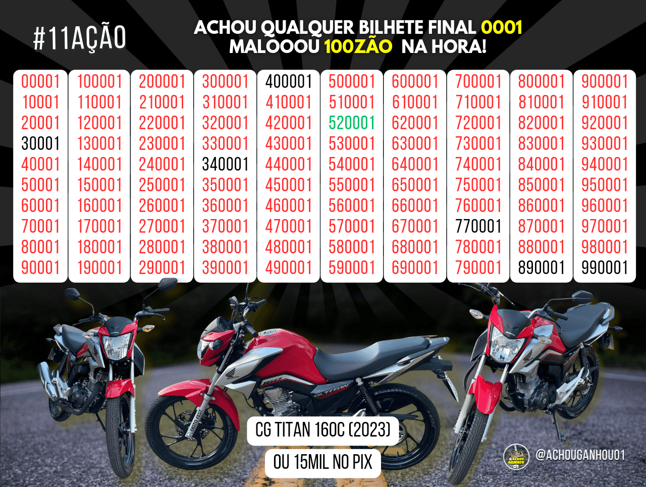 11° Ação - Achou Ganhou 01