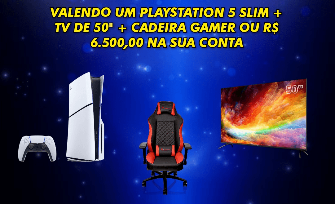 Playstation 5 Slim + TV 50" + Cadeira gamer por 0,20