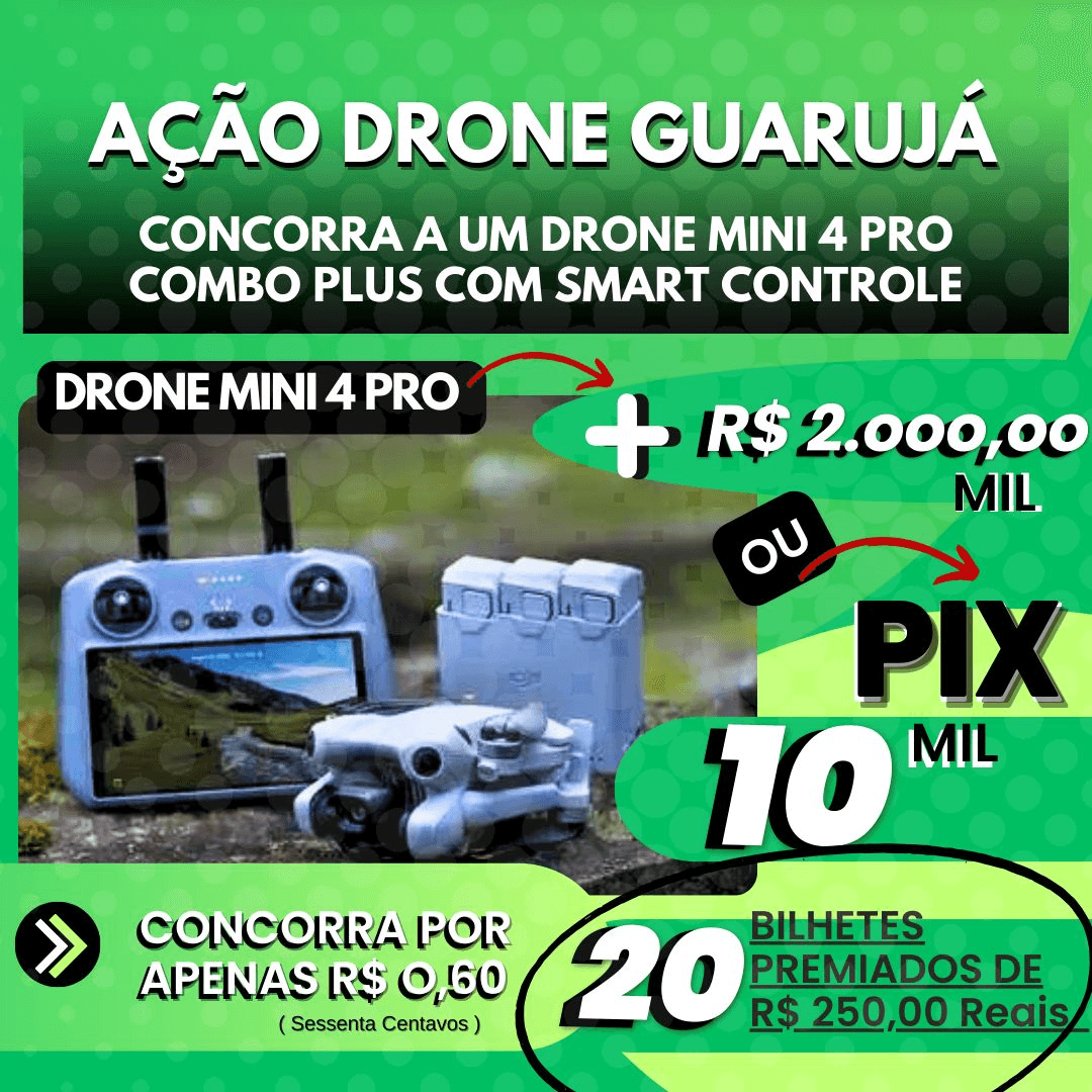 3° ação Mini 4 Pro Combo Plus com Smart + 2 mil  ou 10 mil no Pix