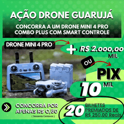 3° ação Mini 4 Pro Combo Plus com Smart + 2 mil ou 10 mil no Pix