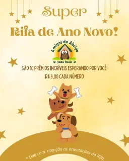 Super Rifa de Ano Novo do Abrigo João Rosa 2025/2026