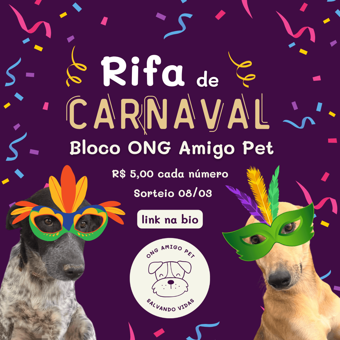 Rifa de Carnaval - Bloco ONG Amigo Pet