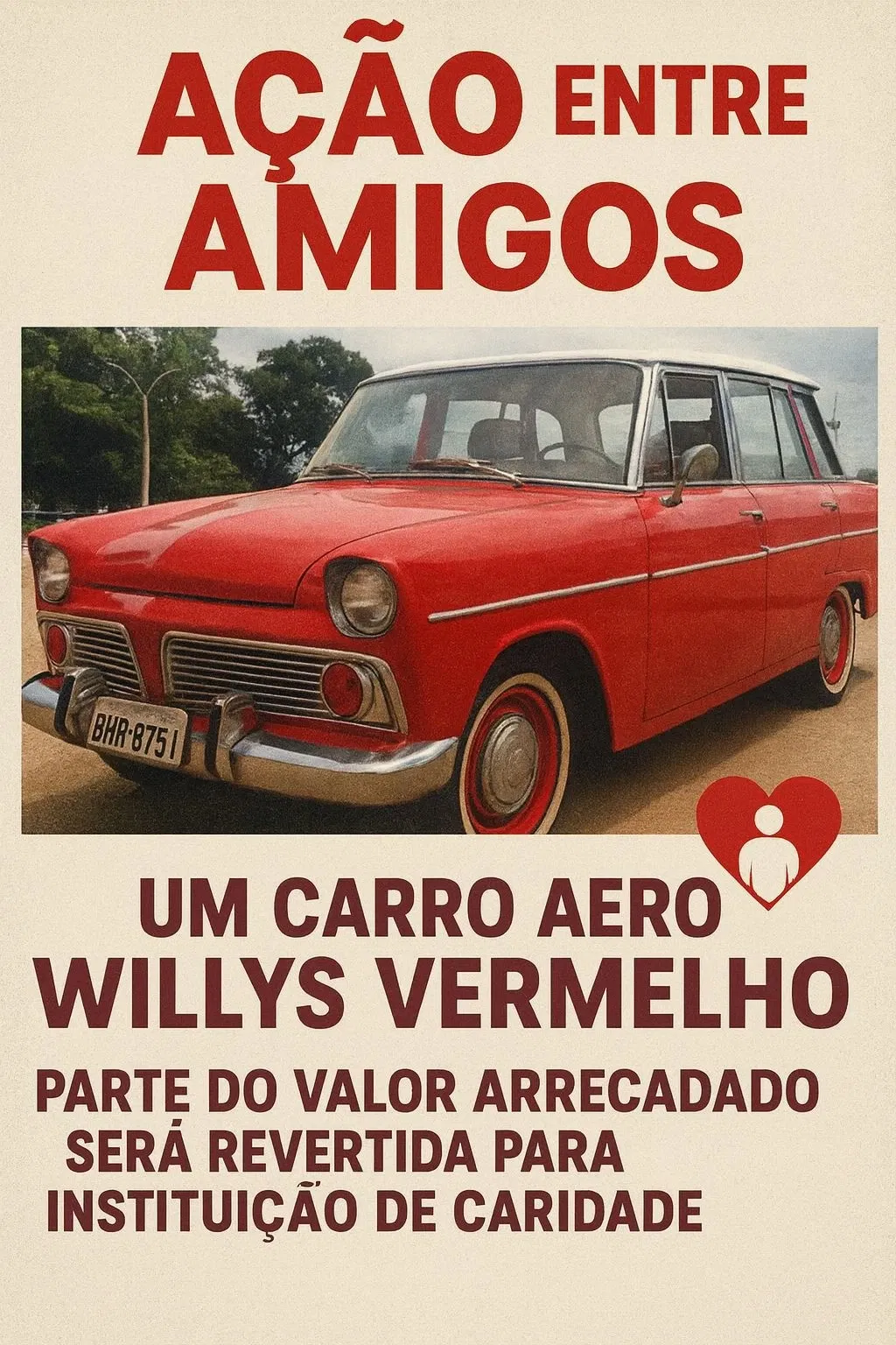 Rifa de 01 Aero Willys 1969 - parte do valor arrecadado será destinado à Amarati Associação de Educação Terapêutica